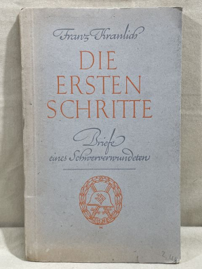 Original WWII German THE FIRST STEPS Book, DIE ERSTEN SCHRITTE
