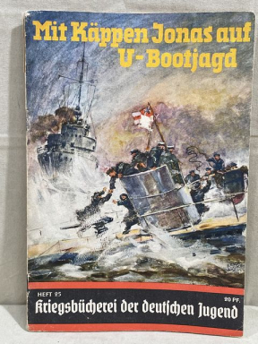 Original WWII German War Library of the German Youth Book, Mit Kpprn Jonas auf U-Bootjagd